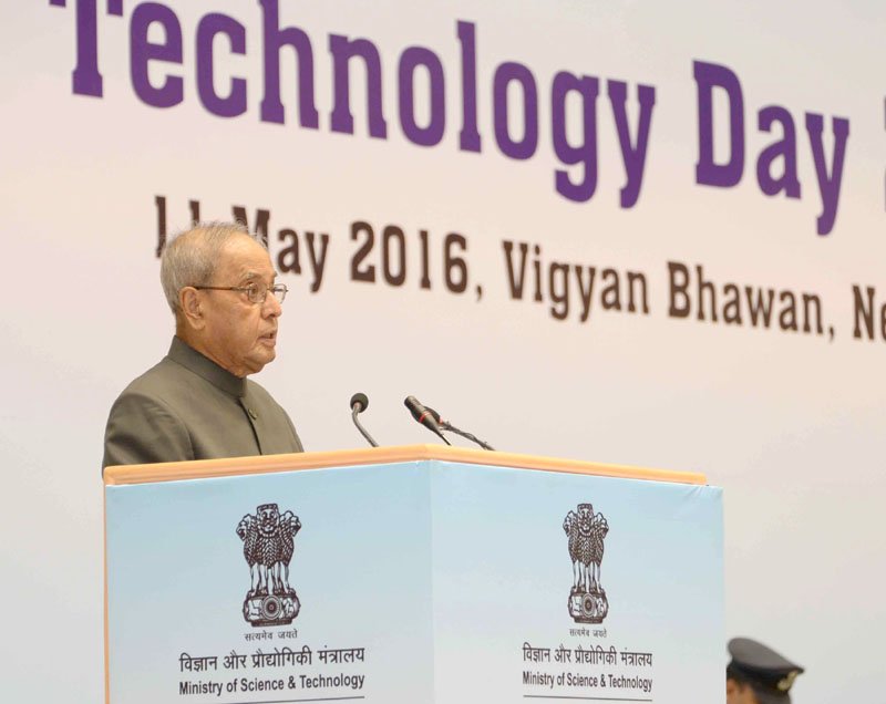 The President, Shri Pranab Mukherjee addressing at the “Technology Day 2016” ..